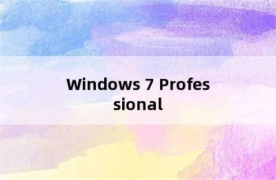 Windows 7 Professional